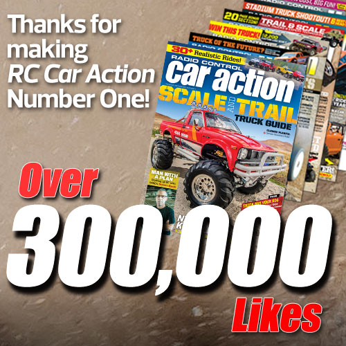 Thank You! RC Car Action is #1 With Over 300,000 Likes On Facebook